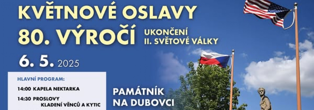 Květnové oslavy 80. výročí ukončení II. světové války