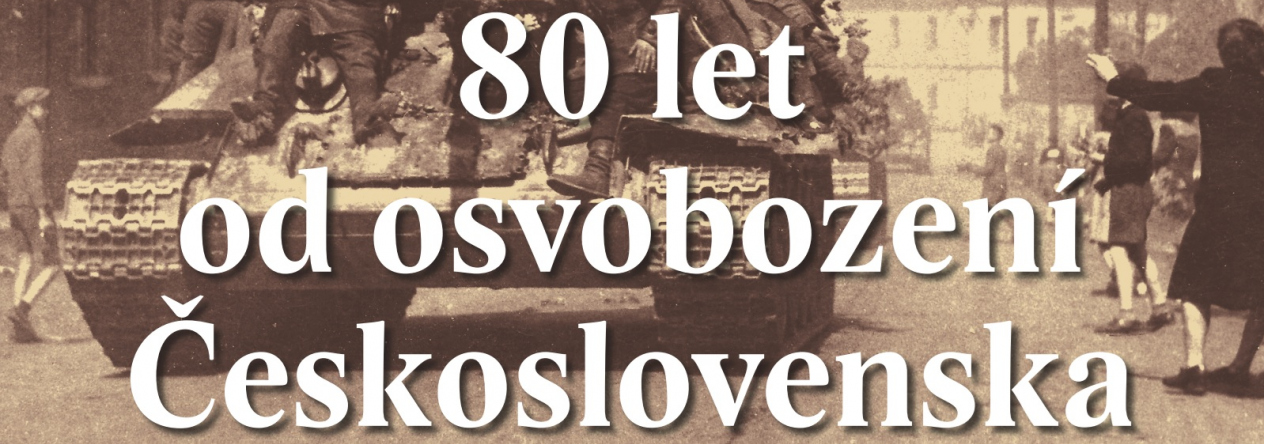 80 let od osvobození Československa