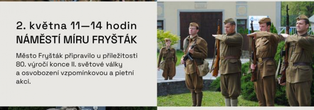 Oslava 80. výročí osvobození města Fryštáku