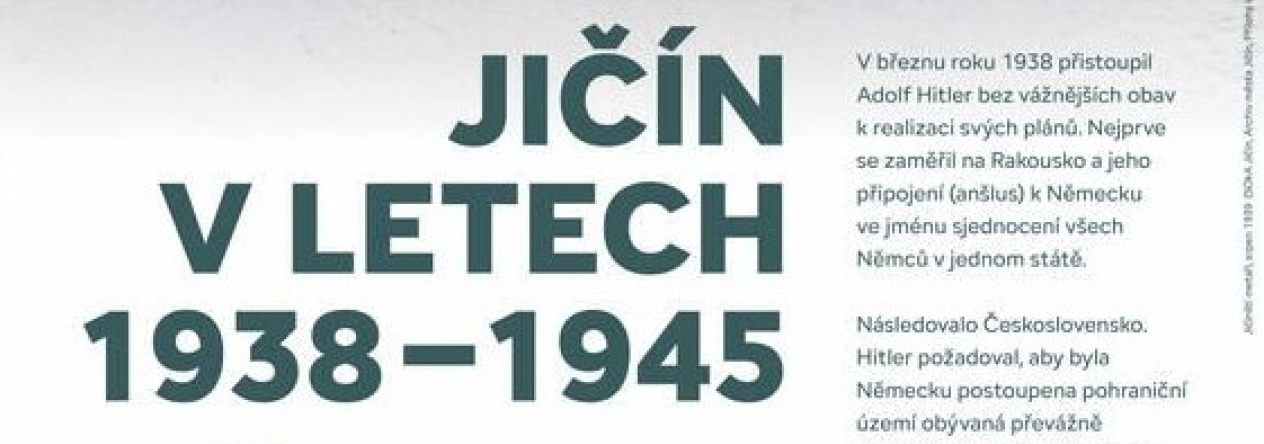 Jičín v letech 1938-1945 - venkovní výstava