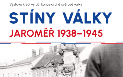 Stíny války: Jaroměř 1938 - 1945