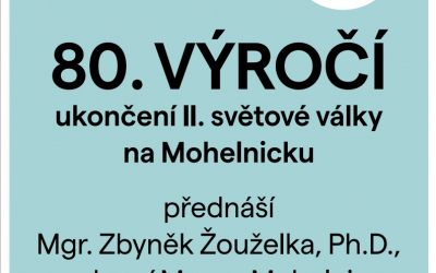 80. výročí ukončení II. světové války na Mohelnicku