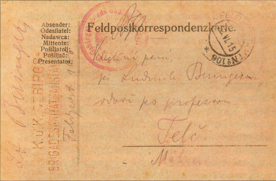 Dopisnice polní pošty odeslaná v první den I. sočské bitvy (23.6.1915) českým důstojníkem sanitních oddílů 1. pěší divize.