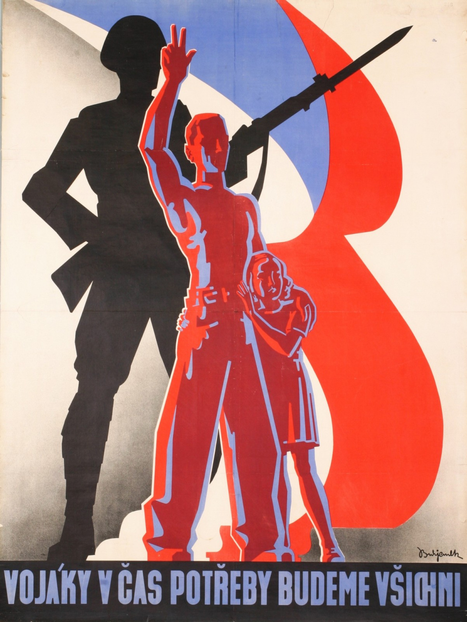 Mobilizační plakát Vojáky v čase potřeby budeme všichni. Josef Burjanek, 1938.