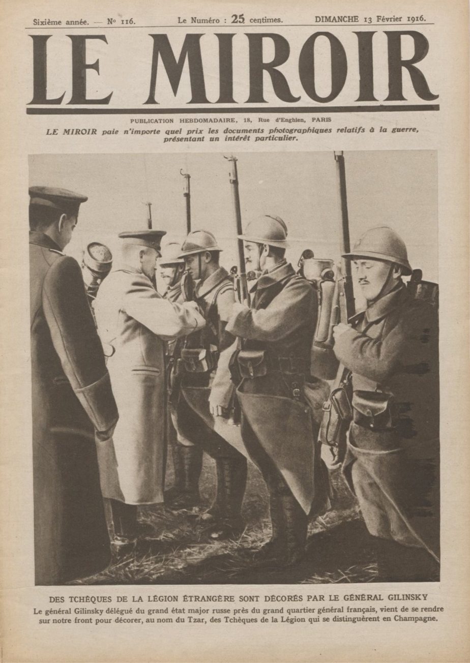 Čechoslováci vyznamenávaní 17. ledna 1916 ruskou vojenskou misí na obálce časopisu Le Miroir z 13. února 1916. Vyznamenáno tehdy bylo také několik mužů, kteří zahynuli během bojů o Belloy-en-Santerre.