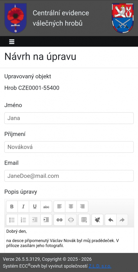 Neregistrovaní uživatelé mohou prostřednictvím formuláře zasílat návrhy na úpravu míst a osob.